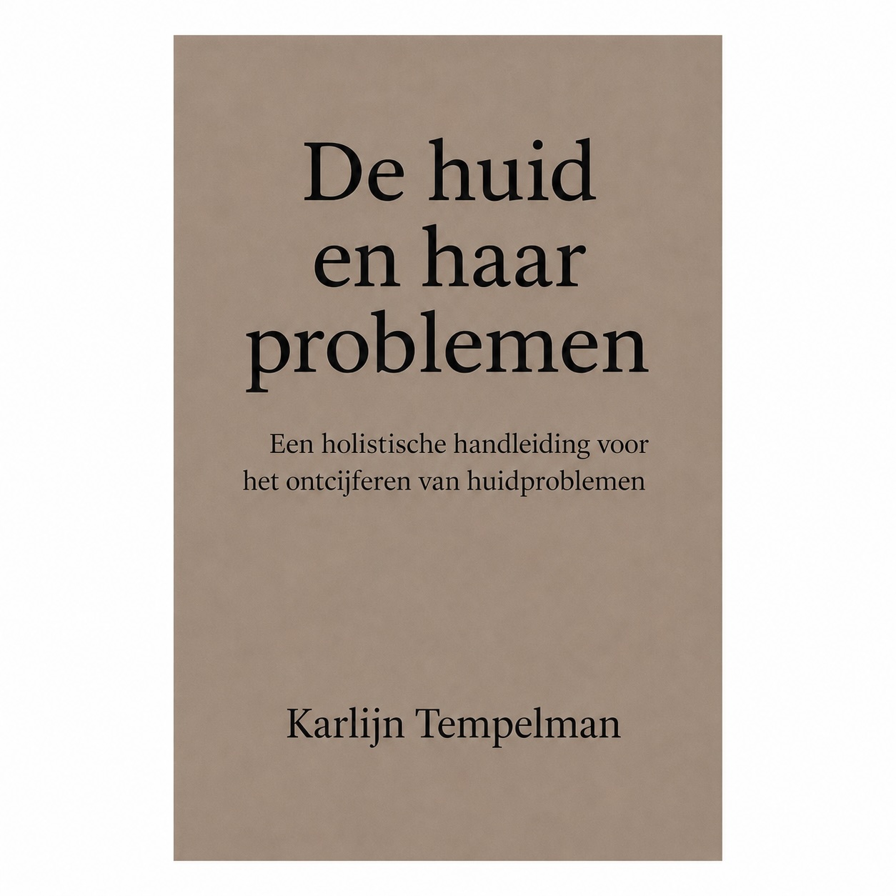 De huid en haar problemen
